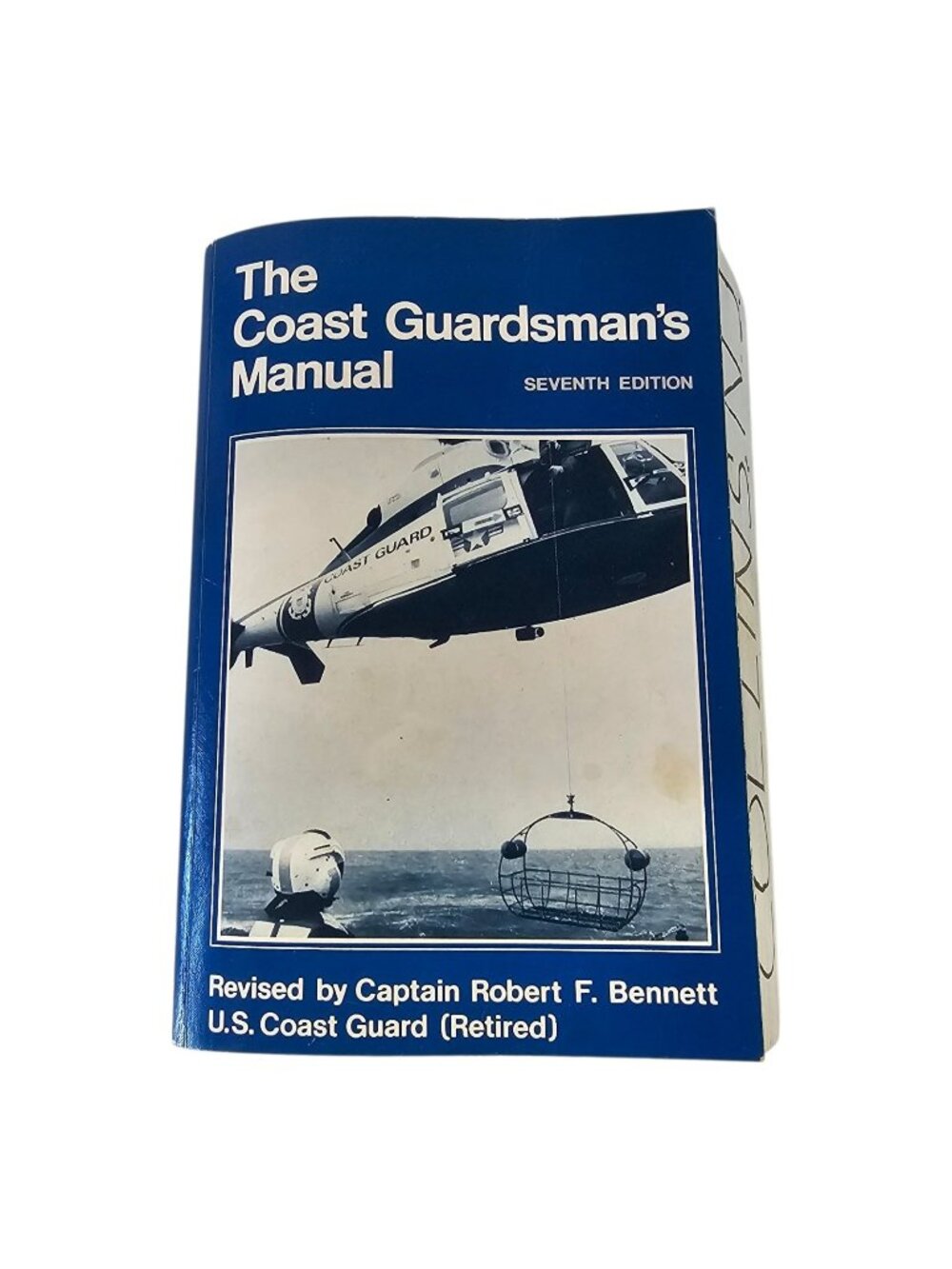 The Coast Guardsmans Manual 7th Edition PB Book Robert Bennett USCG Vintage 1983